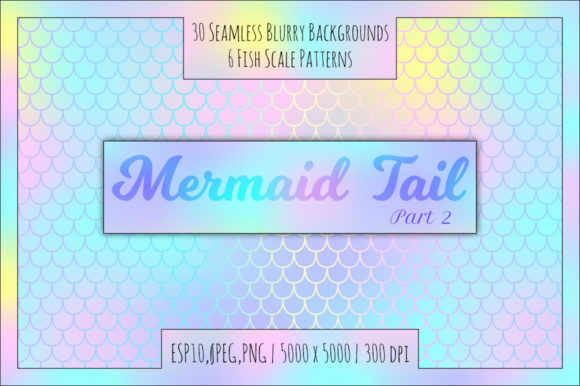 Download Holographic Mermaid Seamless Patterns - Holographic Collection